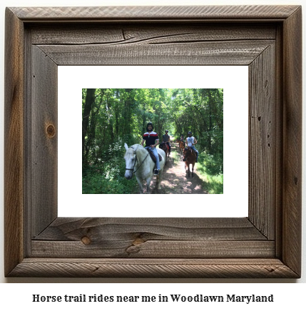 horse trail rides near me in Woodlawn, Maryland